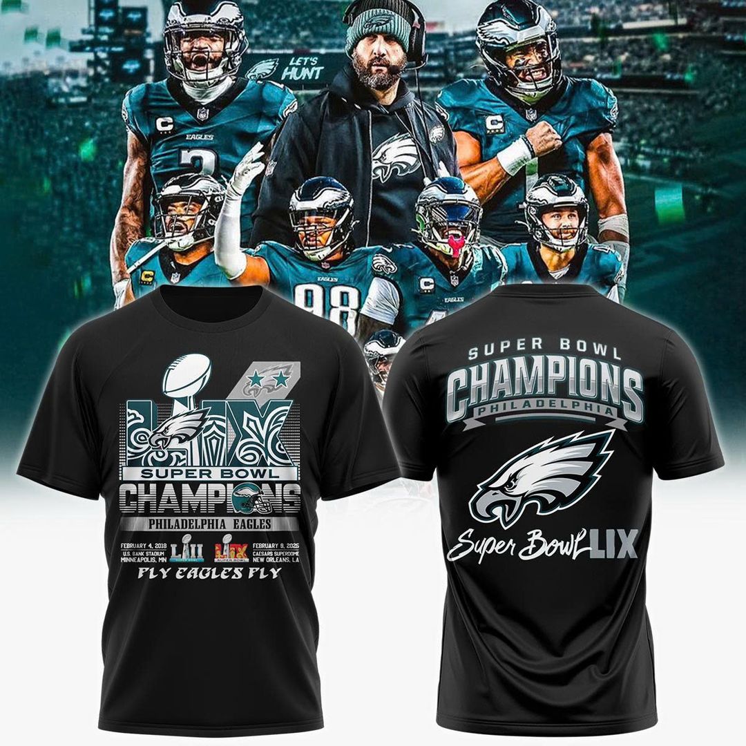 Philadelphia Eagles Super Bowl LIX Champions Shirt 2025
